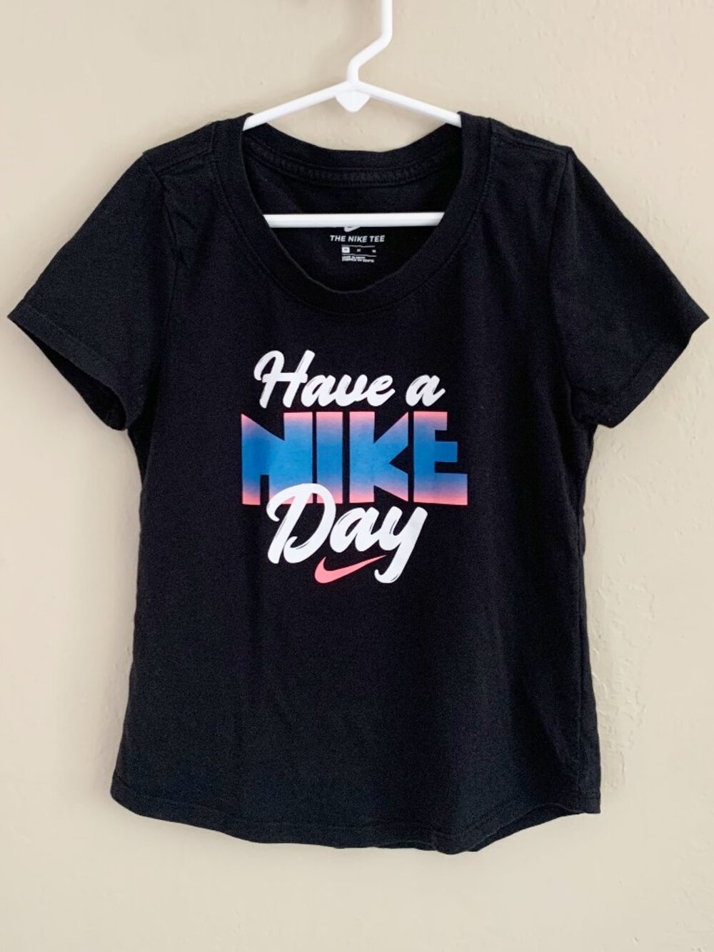 Nike Tee • Have A Nike Day • Girls Medium